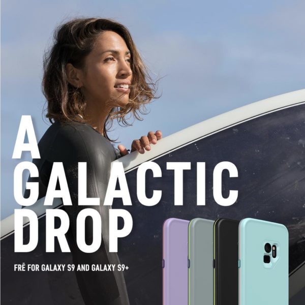 Protect your Galaxy S9 or Galaxy S9+ with LifeProof SLAM, NEXT, FRE