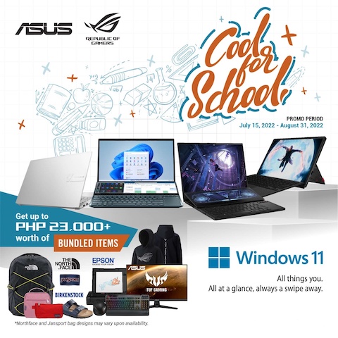 COOL FOR SCHOOL 2022 PROMO: Get Bundled Items Worth Up To Php 23,000+ With ASUS and ROG Laptops and Phones!